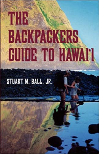 The Backpackers Guide to Hawai'i Book